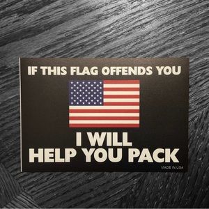 🇺🇸”If This Flag Offends You I Will Help You Pack” Patriotic Magnet!